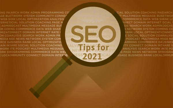 Best SEO Tips for 2021