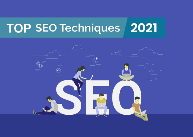 Top SEO 2021 Techniques