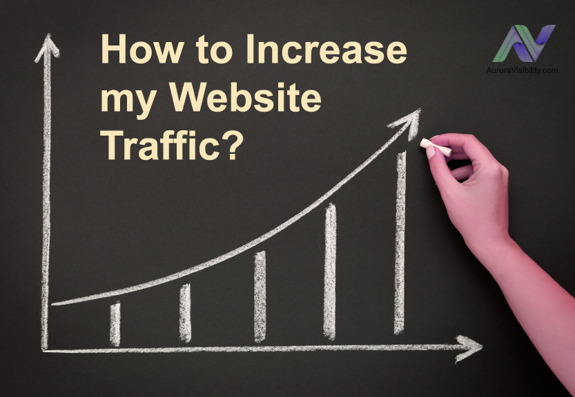 How to Increase my Website Traffic